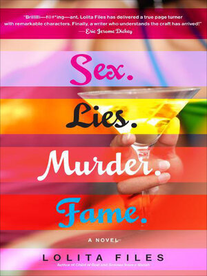 cover image of Sex. Lies. Murder. Fame.